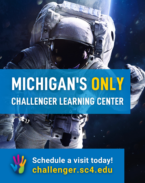 Michigan's only Challenger Learning Center, Schedule a visit Challenger.sc4.edu